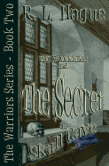 The Warriors and the Secret at Skull Cave
