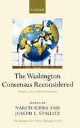The Washington Consensus Reconsidered: Towards a New Global Governance