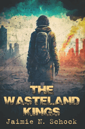 The Wasteland Kings