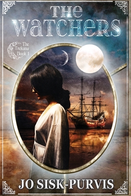 The Watchers: A YA Fantasy Adventure - Sisk-Purvis, Jo