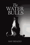 The Water Bulls