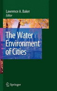 The Water Environment of Cities