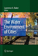 The Water Environment of Cities