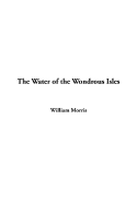 The Water of the Wondrous Isles