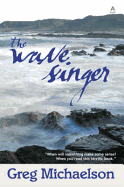 The Wave Singer