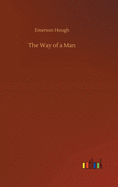 The Way of a Man