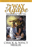The Way of Agape: Understanding God's Love
