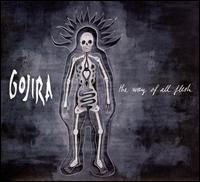 The Way of All Flesh - Gojira