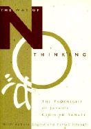 The Way of No Thinking: The Prophecies of Japan's Kunihiro Yamate - Engler, Robert, and Hayashi, Yuriko