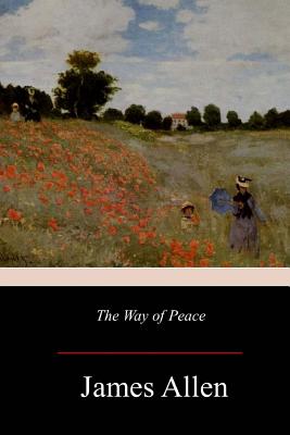 The Way of Peace - Allen, James