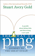 The Way of Ping: Journey to the Great Ocean