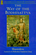 The Way of the Bodhisattva: A Translation of the Bodhicharyavatara