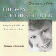 The Way of the Child Music: Helping Children Experience God