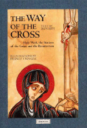 The Way of the Cross: Holy Week, the Stations of the Cross, and the Resurrection - Biffi, Inos