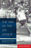 The Way of the Life Athlete