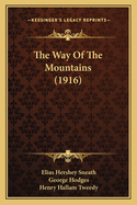 The Way of the Mountains (1916)