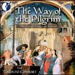 The Way of the Pilgrim: Medieval Songs of Travel