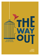 The Way Out - Teen Devotional: 30 Devotions on Temptation and Self-Control Volume 4