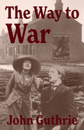 The Way to War