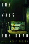 The Ways of the Dead