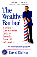 The Wealthy Barber, Updated 2nd Edition: Everyone's Common-Sense Guide to Becoming Financially Independent