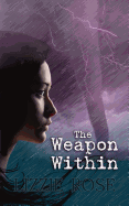The Weapon Within