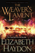 The Weaver's Lament: The Final Adventure in the Symphony of Ages
