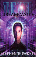 The Web: Dreamcastle