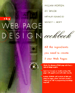 The Web Page Design Cookbook: All the Ingredients You Need to Create 5-Star Web Pages