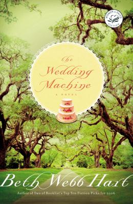 The Wedding Machine - Hart, Beth Webb