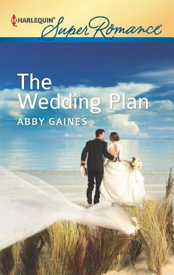 The Wedding Plan - Gaines, Abby