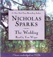 The Wedding - Sparks, Nicholas, and Wopat, Tom (Read by)