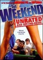The Weekend [Unrated]