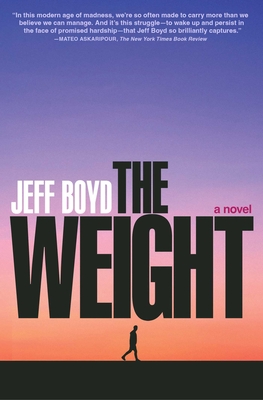 The Weight - Boyd, Jeff