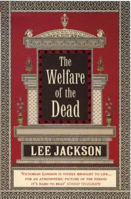 The Welfare of the Dead - Jackson, Lee, CFCS