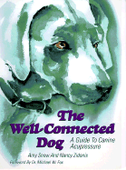 The Well Connected Dog: A Guide to Canine Acupressure