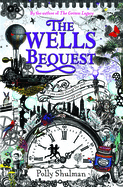 The Wells Bequest