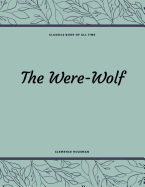 The Were-Wolf