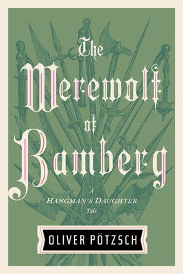 The Werewolf of Bamberg - Ptzsch, Oliver
