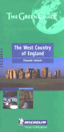 The West Country of England Green Guide - Michelin Travel Publications (Creator)