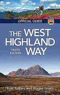 The West Highland Way: The Official Guide