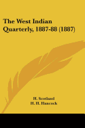 The West Indian Quarterly, 1887-88 (1887)