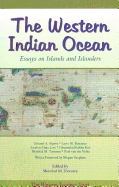 The Western Indian Ocean: Essays on Islands and Islanders