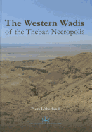 The Western Wadis of the Theban Necropolis