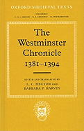 The Westminster Chronicle 1381 - 1394