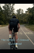 The Wheels of Chance Illustrated