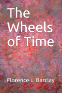 The Wheels of Time