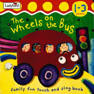 The Wheels on the Bus: Action Rhymes - Butterfield, Moira