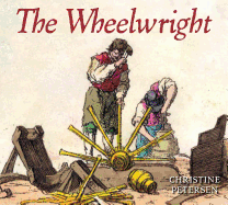 The Wheelwright