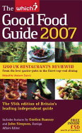 The Which? Good Food Guide 2007